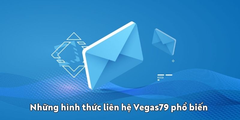 Các hình thức liên hệ hỗ trợ phổ biến