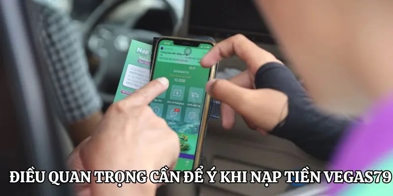 Lưu ý khi nạp